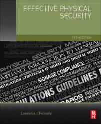 Effective Physical Security - Lawrence Fennelly (ISBN: 9780128044629)