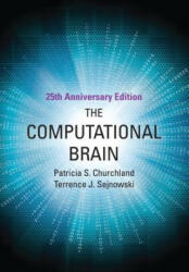 Computational Brain - Patricia S. Churchland, Terrence J. Sejnowski (ISBN: 9780262533393)