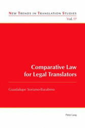 Comparative Law for Legal Translators - Guadalupe Soriano-Barabino (ISBN: 9783034317252)