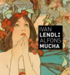 Ivan Lendl: Alfons Mucha - ? Ivan Lendl (ISBN: 9788073917425)