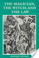 The Magician the Witch and the Law (ISBN: 9780812211016)