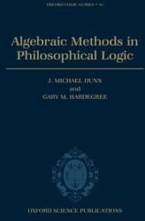 Algebraic Methods in Philosophical Logic (ISBN: 9780198531920)