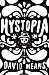Hystopia - David Means (ISBN: 9780571330133)