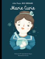 Marie Curie - Isabel Sanchez Vegara (ISBN: 9781847809612)
