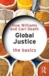 Global Justice: The Basics (ISBN: 9781138816305)