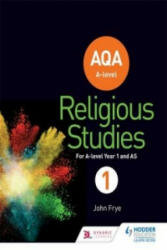 AQA A-level Religious Studies Year 1: Including AS (ISBN: 9781471873959)