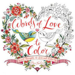 Words of Love to Color - Eleri Fowler (ISBN: 9780062566089)