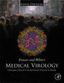 Fenner and White's Medical Virology (ISBN: 9780123751560)