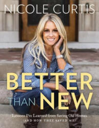 Better Than New - Nicole Curtis (ISBN: 9781579656676)
