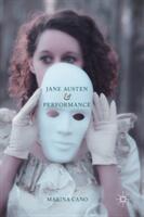 Jane Austen and Performance (ISBN: 9783319439877)