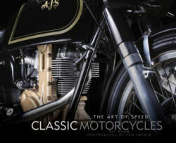 Classic Motorcycles - Pat Hahn, Tom Loeser (ISBN: 9780760351796)