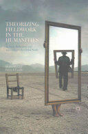 Theorizing Fieldwork in the Humanities: Methods Reflections and Approaches to the Global South (ISBN: 9781349928361)