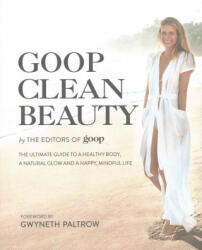 Goop Clean Beauty - Editors of Goop (ISBN: 9780751568271)