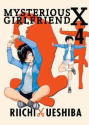 Mysterious Girlfriend X Volume 4 - Riichi Ueshiba (ISBN: 9781942993711)