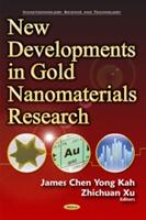 New Developments in Gold Nanomaterials Research (ISBN: 9781634853620)
