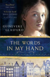 Words In My Hand - Guinevere Glasfurd (ISBN: 9781473617872)