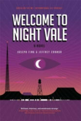 Welcome to Night Vale: A Novel - Joseph Fink, Jeffrey Cranor (ISBN: 9780356504865)