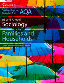 AQA AS and A Level Sociology Families and Households (ISBN: 9780008221669)