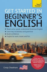 Beginner's English (Learn AMERICAN English as a Foreign Language) - Cindy Cheetham (ISBN: 9781473652101)