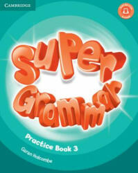 Super Minds Level 3, Super Grammar Book - Garan Holcombe (ISBN: 9781316631478)