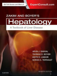 Zakim and Boyer's Hepatology - Arun J. Sanyal, Norah A Terrault, Keith D Lindor (ISBN: 9780323375917)