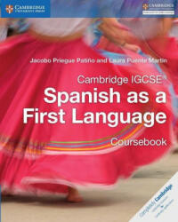 Cambridge IGCSE (R) Spanish as a First Language Coursebook - Jacobo Priegue Patino, Laura Puente Martin (ISBN: 9781316632918)