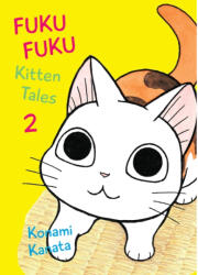 Fukufuku: Kitten Tales, 2 (ISBN: 9781942993636)