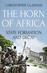 The Horn of Africa - Christopher Clapham (ISBN: 9781849048286)