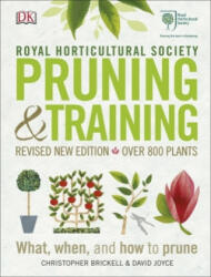 RHS Pruning and Training - Christopher Brickell, David Joyce (ISBN: 9780241282908)