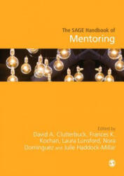 SAGE Handbook of Mentoring - David Clutterbuck (ISBN: 9781412962537)