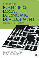 Planning Local Economic Development: Theory and Practice (ISBN: 9781506363998)