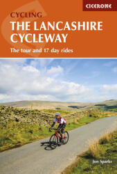 The Lancashire Cycleway Cicerone túrakalauz, útikönyv - angol (ISBN: 9781852848491)