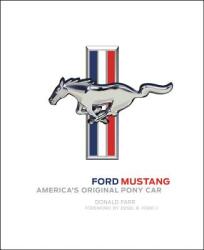 Ford Mustang - Donald Farr (ISBN: 9780760352144)