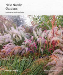New Nordic Gardens - Annika Zetterman (ISBN: 9780500519455)