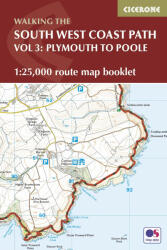 South West Coast Path Map Booklet - Vol 3: Plymouth to Poole Cicerone túrakalauz, útikönyv - angol (ISBN: 9781852849627)