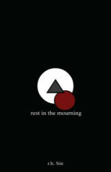 Rest in the Mourning (ISBN: 9781449486730)