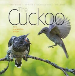The Cuckoo: The Uninvited Guest (ISBN: 9780995567306)