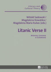 Litanic Verse II - Witold Sadowski (ISBN: 9783631663493)
