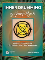 Inner Drumming - Geroge Marsh (ISBN: 9781883217891)