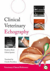 Clinical Veterinary Echography - Federica Rossi (ISBN: 9781910455739)