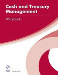 Cash and Treasury Management Workbook - Aubrey Penning (ISBN: 9781909173996)