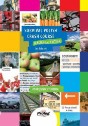 Survival Polish Crash Course - Ewa Kolaczek (ISBN: 9788360229422)