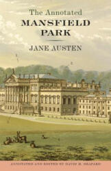 The Annotated Mansfield Park (ISBN: 9780307390790)