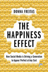 Happiness Effect - Donna Freitas (ISBN: 9780190239855)