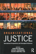 Organizational Justice: International Perspectives and Conceptual Advances (ISBN: 9781138124387)