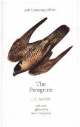 Peregrine: 50th Anniversary Edition - J. A. Baker (ISBN: 9780008216214)