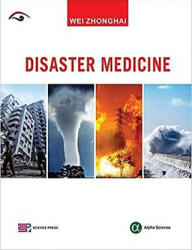Disaster Medicine - Wei Zhonghai (ISBN: 9781842659328)