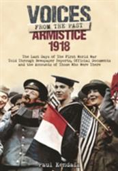Armistice 1918 - Paul Kendall (ISBN: 9781848324619)