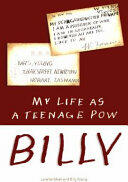 Billy - My Life as a Teenage POW (ISBN: 9781863514958)