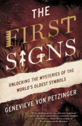First Signs - Genevieve von Petzinger (ISBN: 9781476785509)